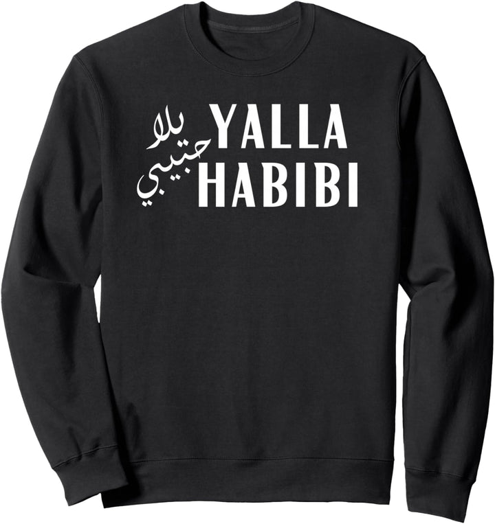 Yalla Habibi Arabisch Muslim Flitterwochen Valentinstag Liebe Sweatshirt