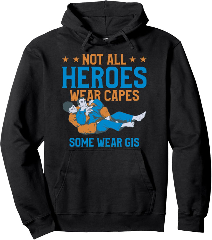 Nicht alle Helden tragen Capes einige tragen Gis BJJ Jiu Jitsu. Pullover Hoodie