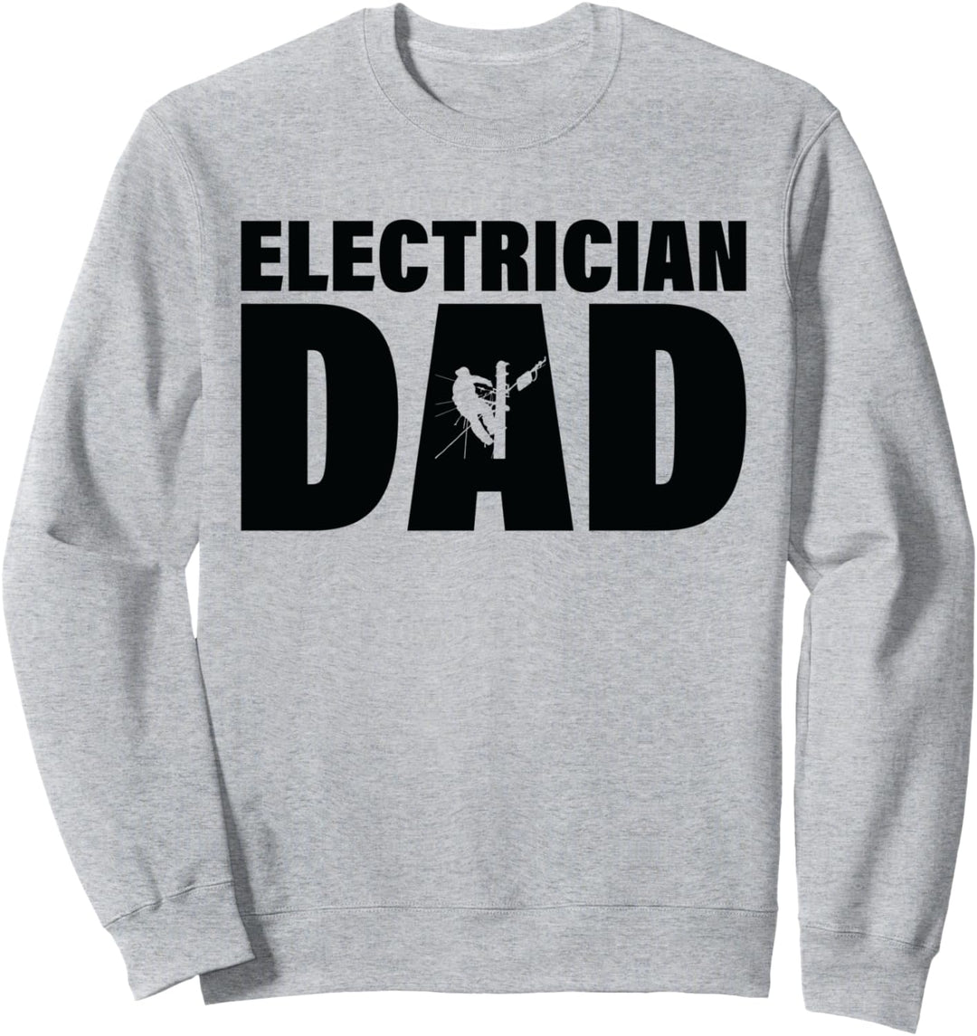 Beruf Job für Männer – Elektriker Papa Sweatshirt