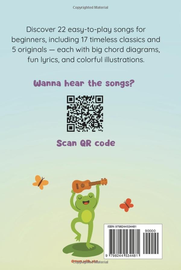 Ukulele Songbook: 21+ Easy-to-Play Songs — Classics and Originals with Large Chord Diagrams, Lyrics,