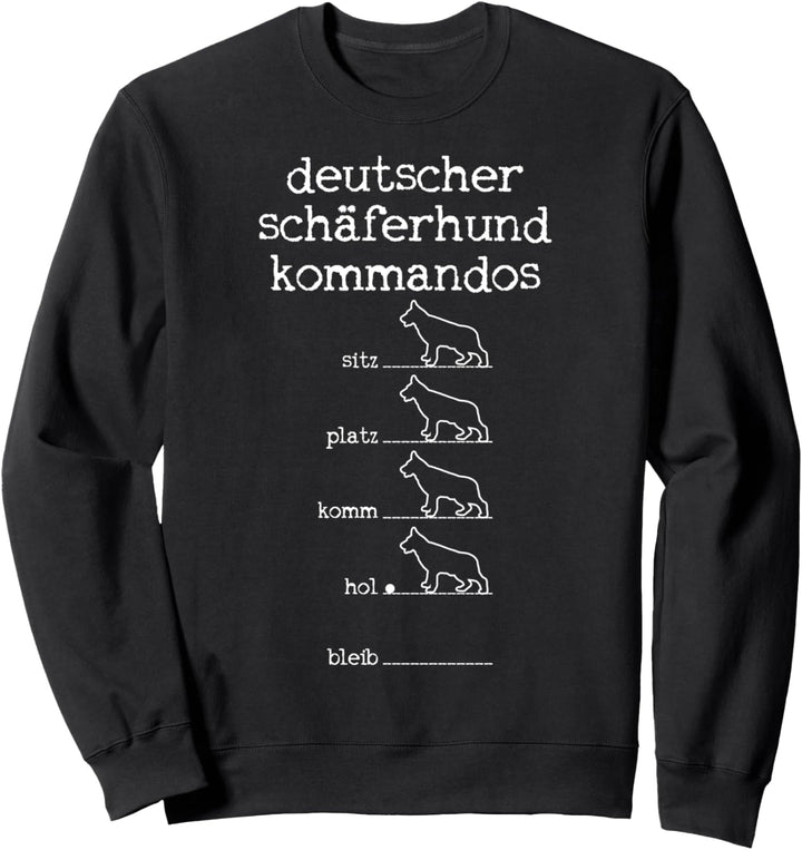 Deutscher Schäferhund Besitzer Züchter Hundeschule Sweatshirt