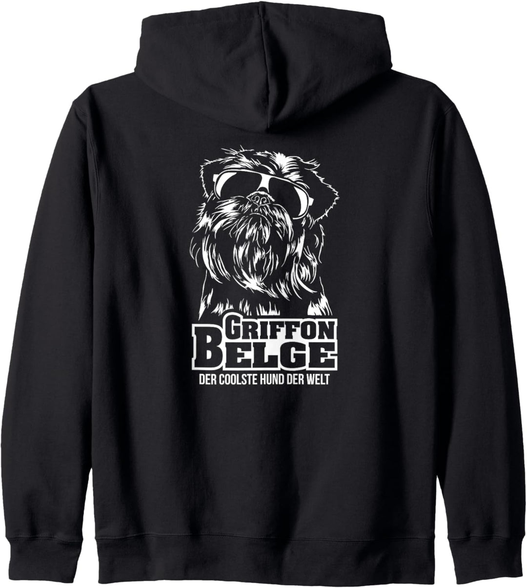 Griffon Belge cooler Hund lustiger Hundespruch Kapuzenjacke
