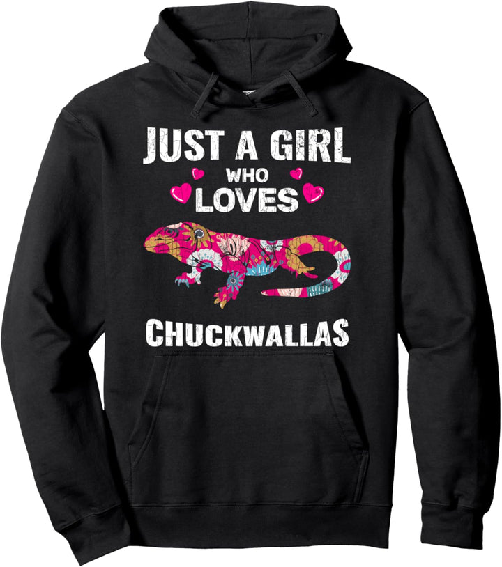 Just A Girl Loves Chuckwalla Apparel Gift Owner Sauromalus Pullover Hoodie