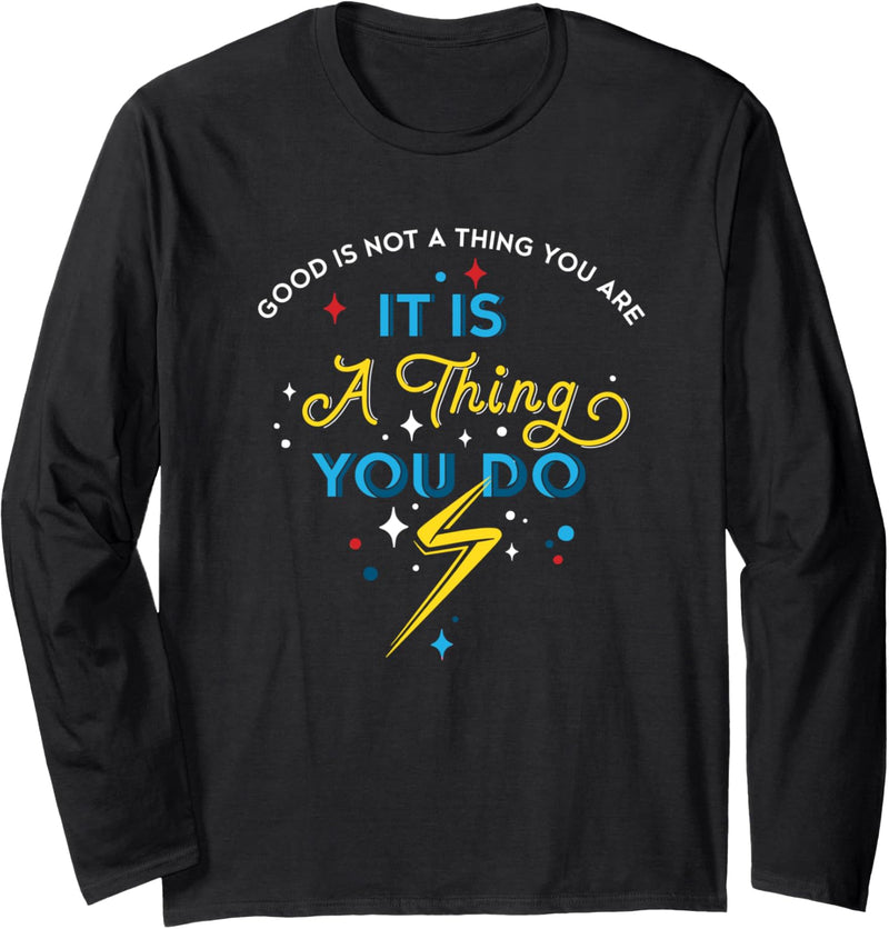 Marvel Studios’ Ms. Marvel Good Is Not A Thing You Are Langarmshirt