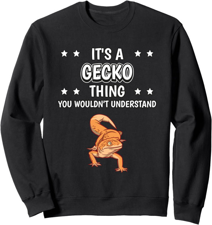 Ist so ein Gecko Ding Lustiger Spruch Geckos Sweatshirt