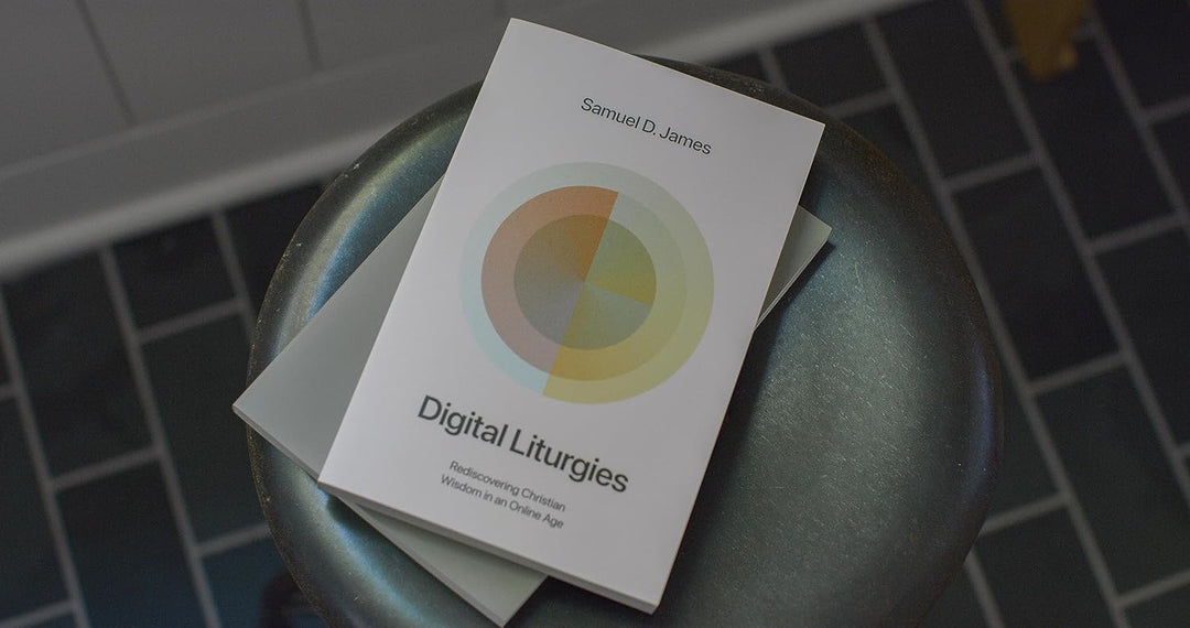 Digital Liturgies: Rediscovering Christian Wisdom in an Online Age, Taschenbuch