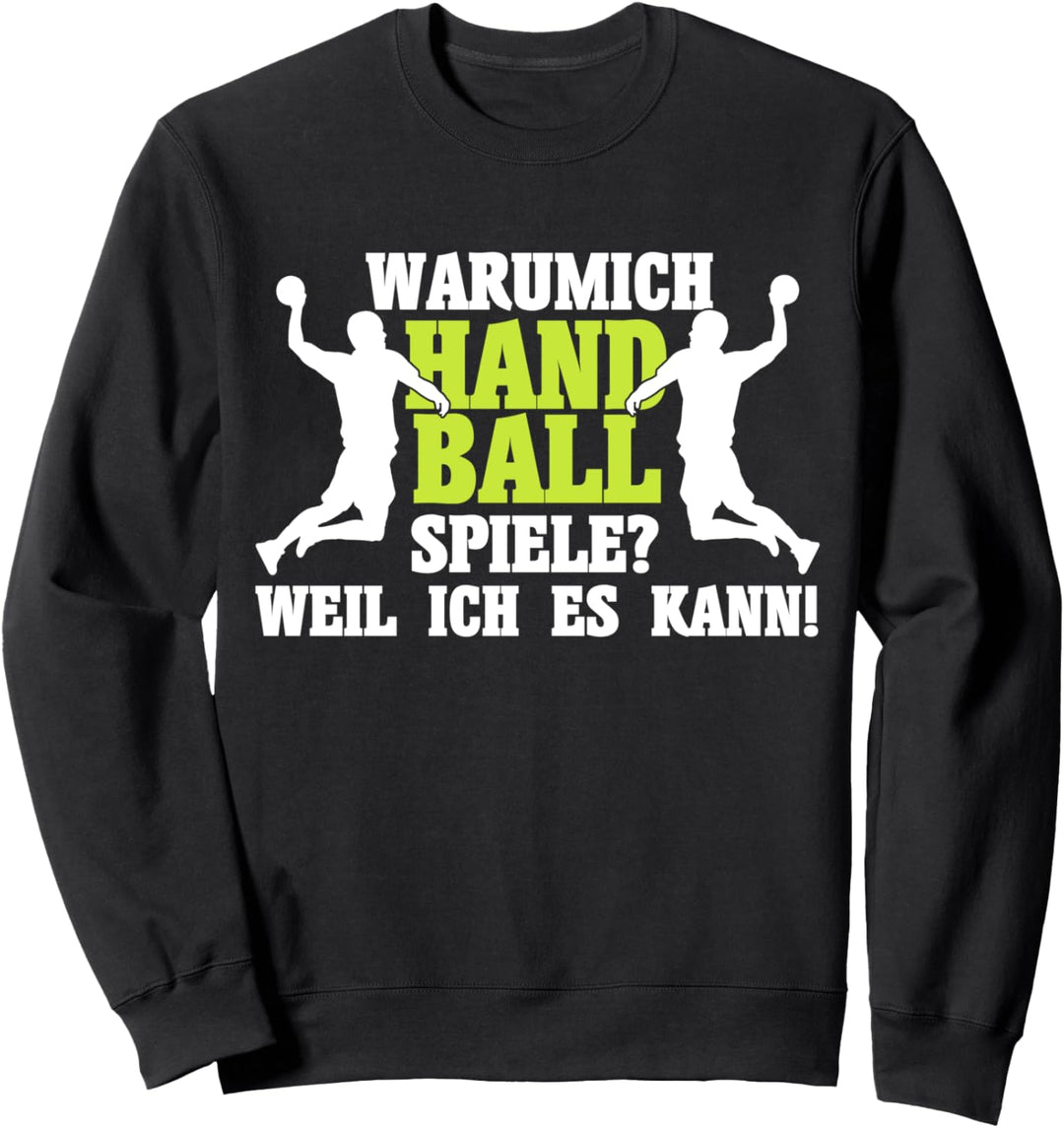 Handball Handballer Handballspieler Handballsportler Sweatshirt