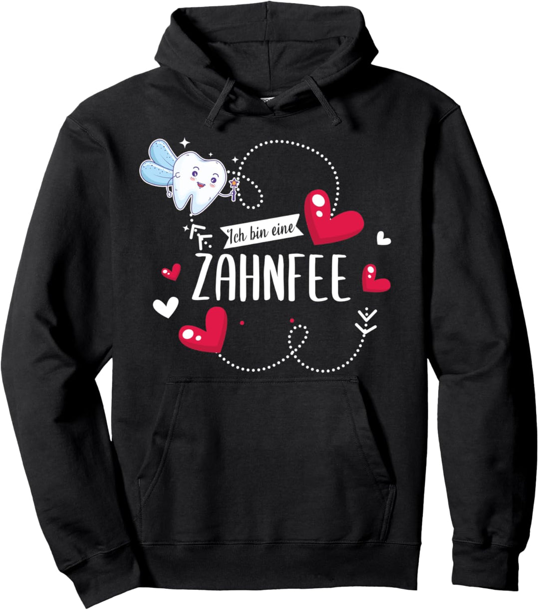 Zahnfee Zahnfeen Zahnarzthelferin Spruch Pullover Hoodie
