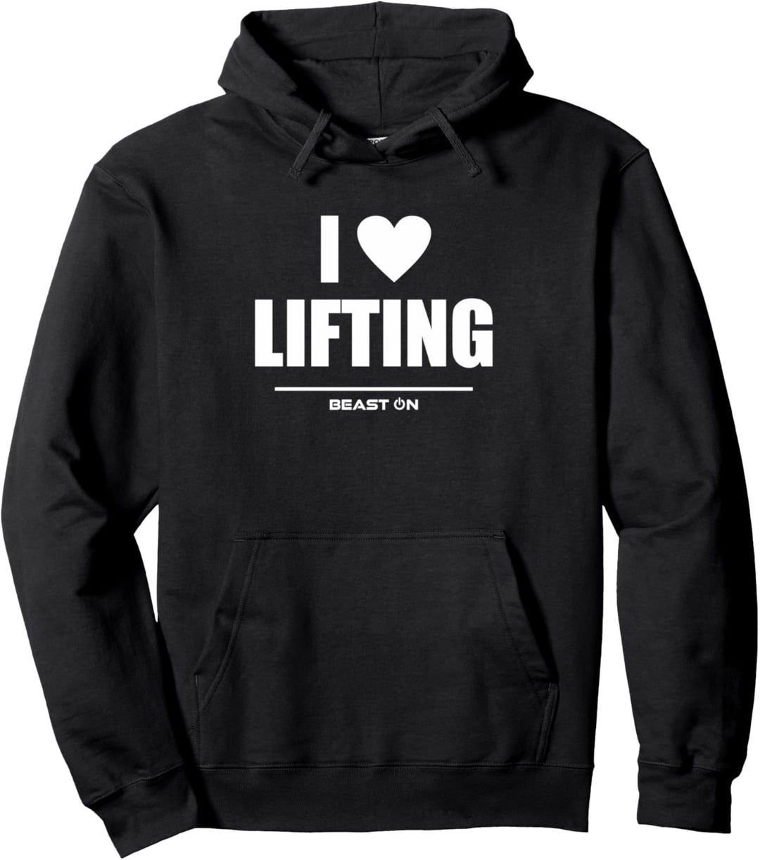 I Love Lifting Gym Fitness Bodybuilding Gain Gym Workout Pullover Hoodie