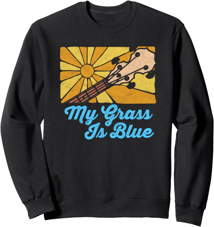 Bluegrass Banjo My Grass Is Blue Vintage Sun Sweatshirt
