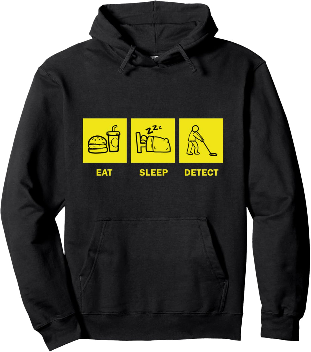Essen Schlafen Detektor Schatzsucher Schatz Sondeln Sondler Pullover Hoodie