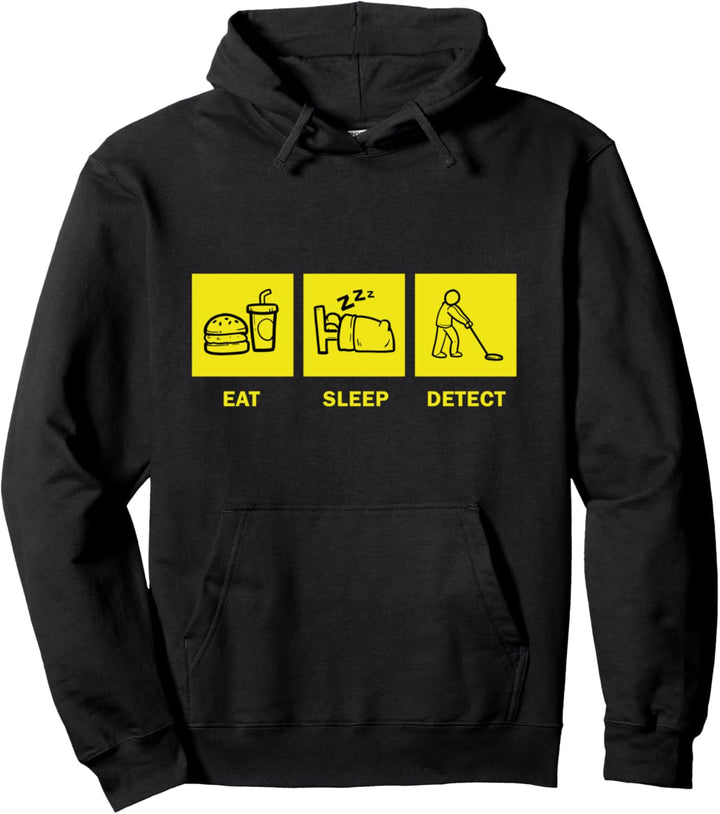 Essen Schlafen Detektor Schatzsucher Schatz Sondeln Sondler Pullover Hoodie