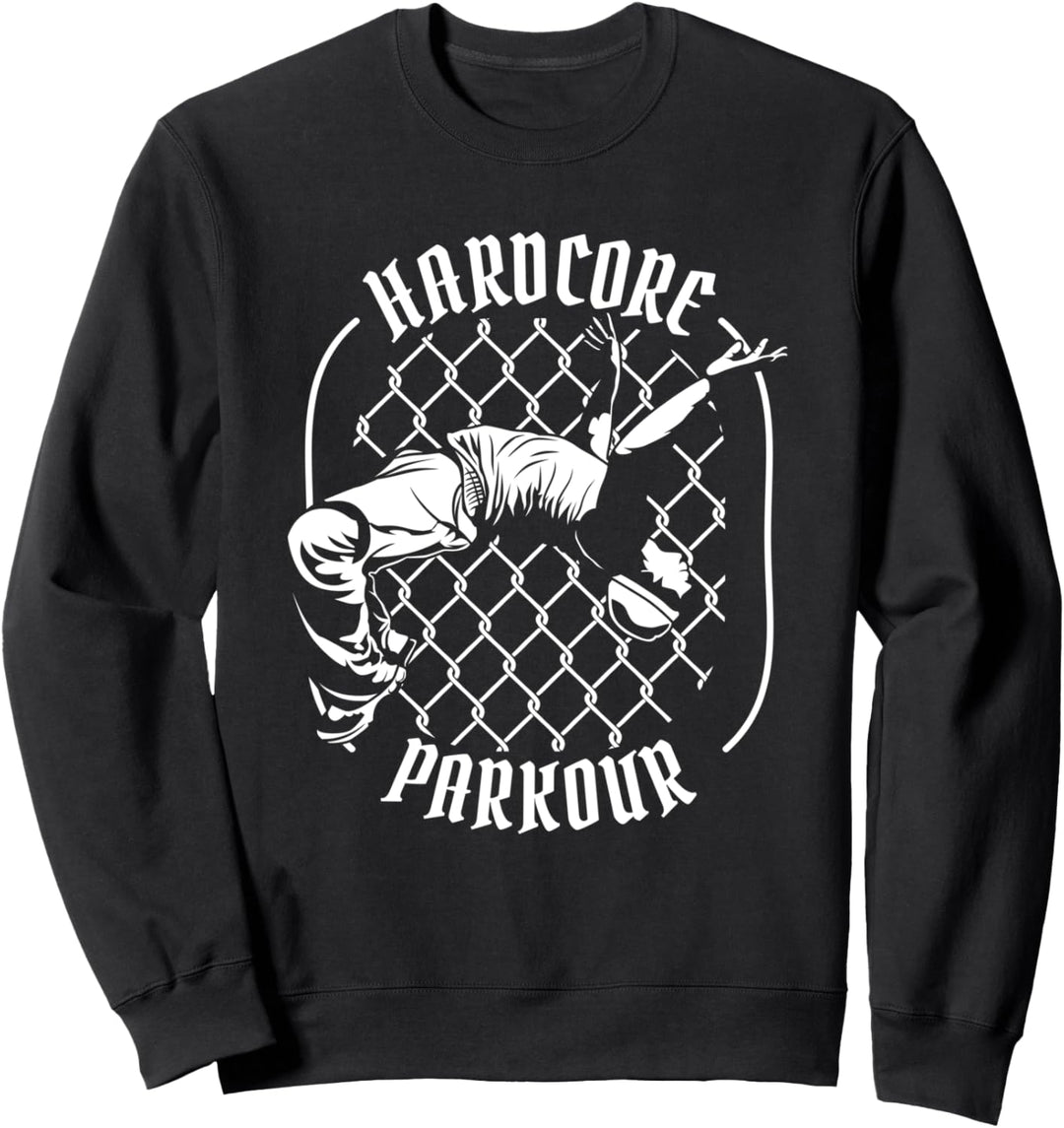 Hardcore Parkour Training Parkoursport Traceur Profi Parkour Sweatshirt