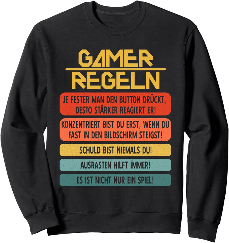 Gamer Regeln Zocker Computer PC Konsole Gaming Logik Sweatshirt