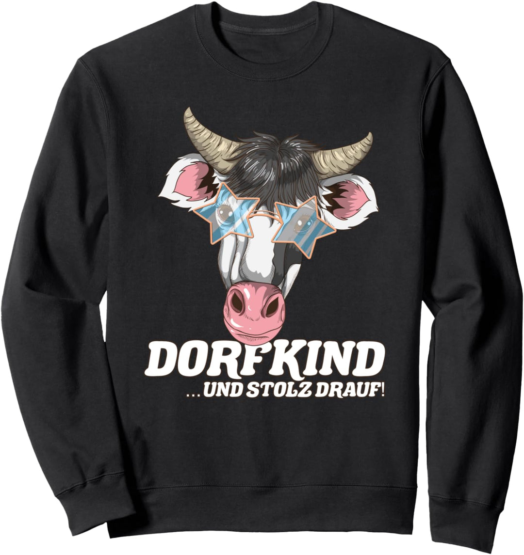 Landwirt Kuh Dorfkind stolz drauf Bauernhof Spruch Kühe Fan Sweatshirt