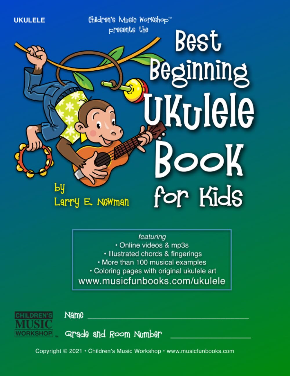 Best Beginning Ukulele Book for Kids: Easy learn how to play ukulele method for beginner students an