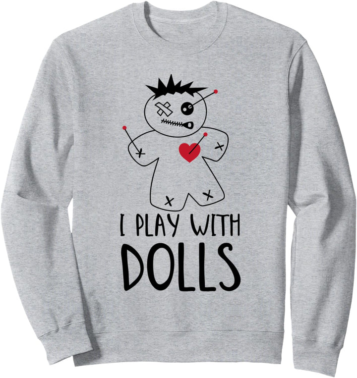 Lustige Stifte Rotes Herz spielen mit Puppen Sweatshirt