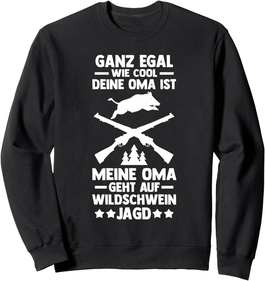 Jäger Oma Grossmutter Wildschweinjägerin Jagd Sweatshirt