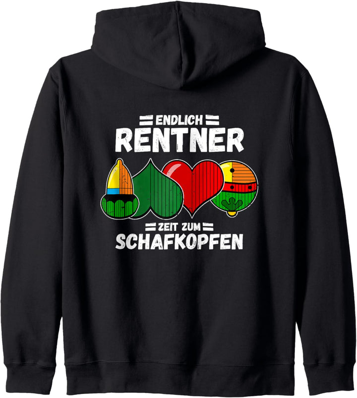 Endlich Rentner - Endlich Zeit zum Schafkopfen Kapuzenjacke