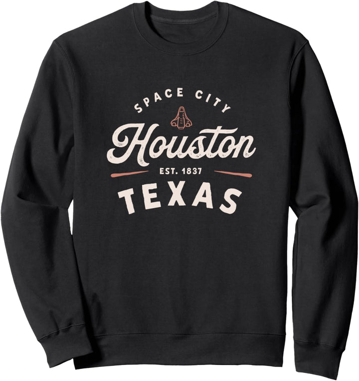 Rustic Classic Houston Texas 1837 Space City USA Gift Sweatshirt