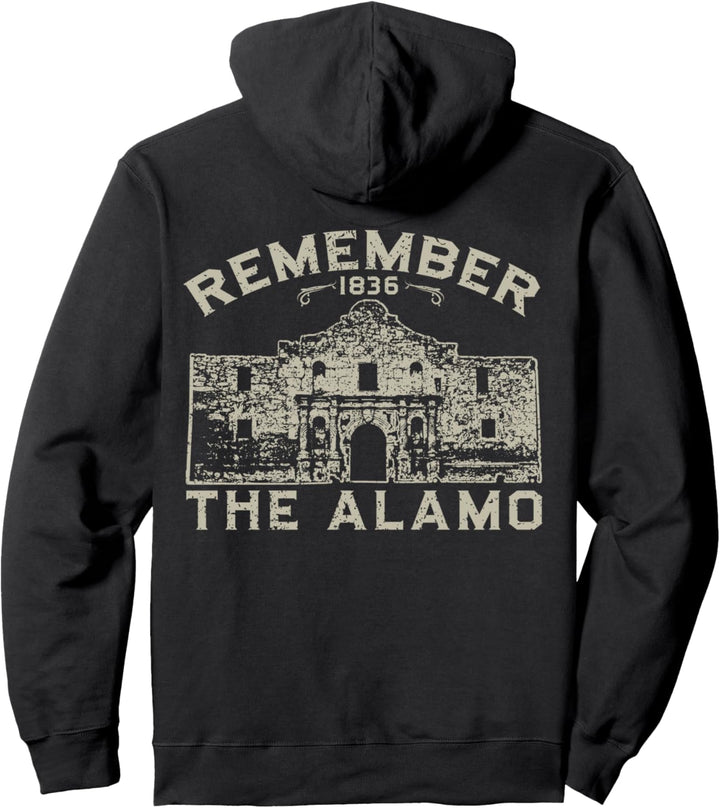 Erinnern Sie sich an die Alamo Geschichte San Antonio Texas Pullover Hoodie