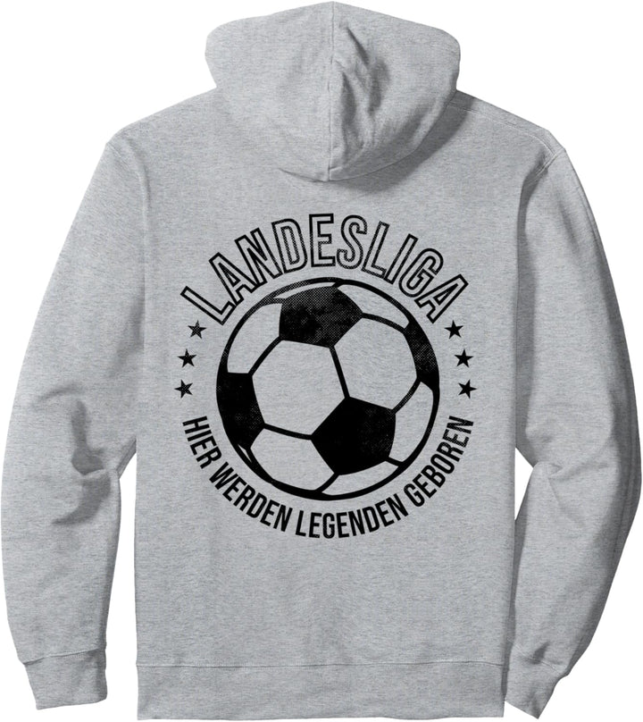 Fussball Spruch Unterhaus Kicken Landesliga Legende Meister Pullover Hoodie