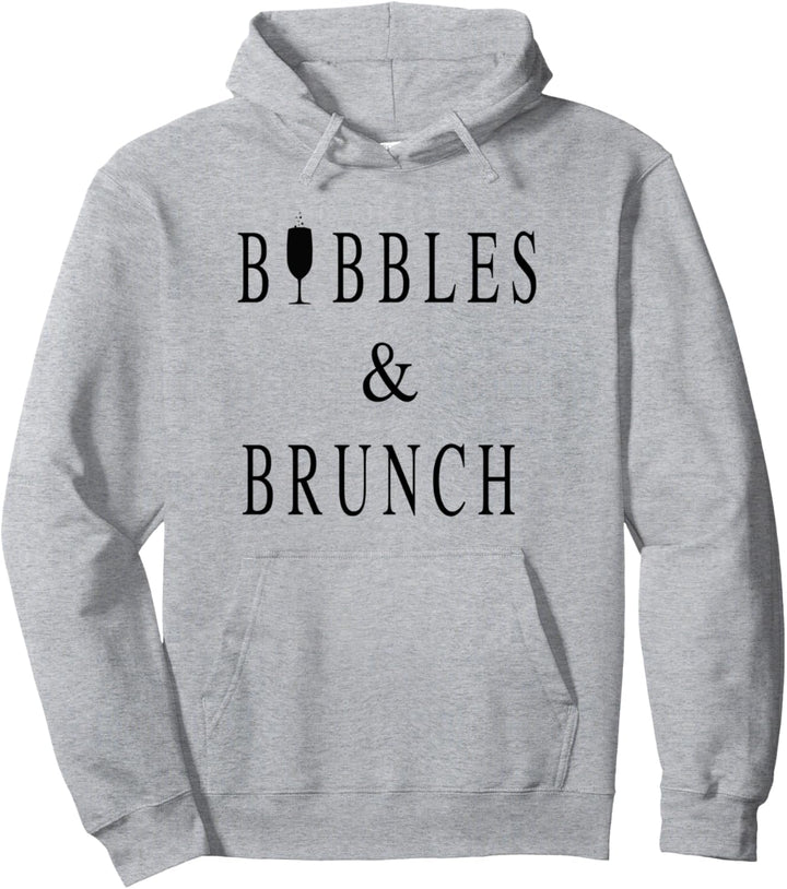 Bubbles And Brunch Champagne Glass Pullover Hoodie