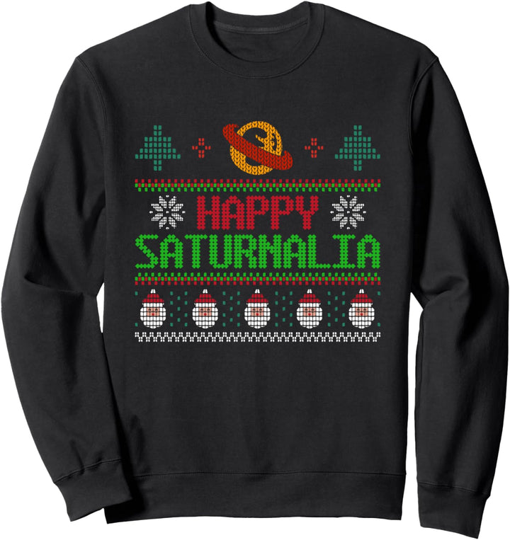 Lustiger Saturnalia Saturn Ugly Christmas Sweater Solstice Pun Sweatshirt