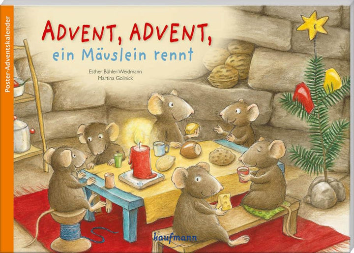 Advent, Advent, ein Mäuslein rennt. Ein Poster-Adventskalender zum Vorlesen (Adventskalender mit Ges