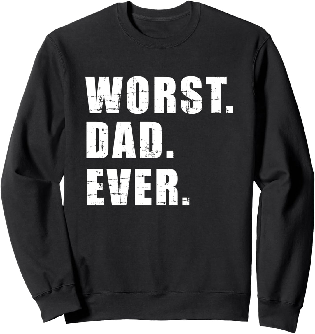 Witziger Papa Spruch für Vater zum Vatertag oder Weihnachten Sweatshirt