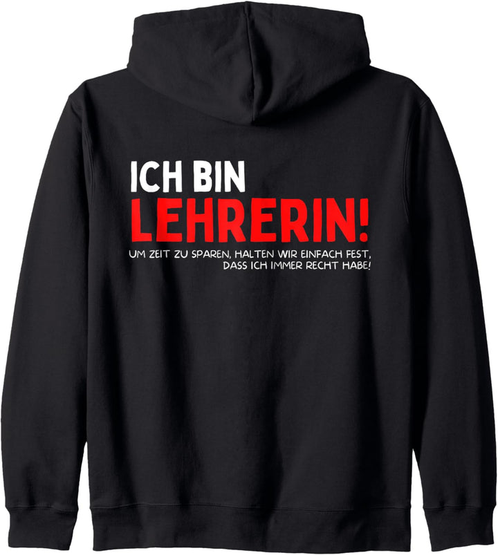 Lehrerin - Lustiger Spruch für Klassenlehrerin Lehrerin Kapuzenjacke