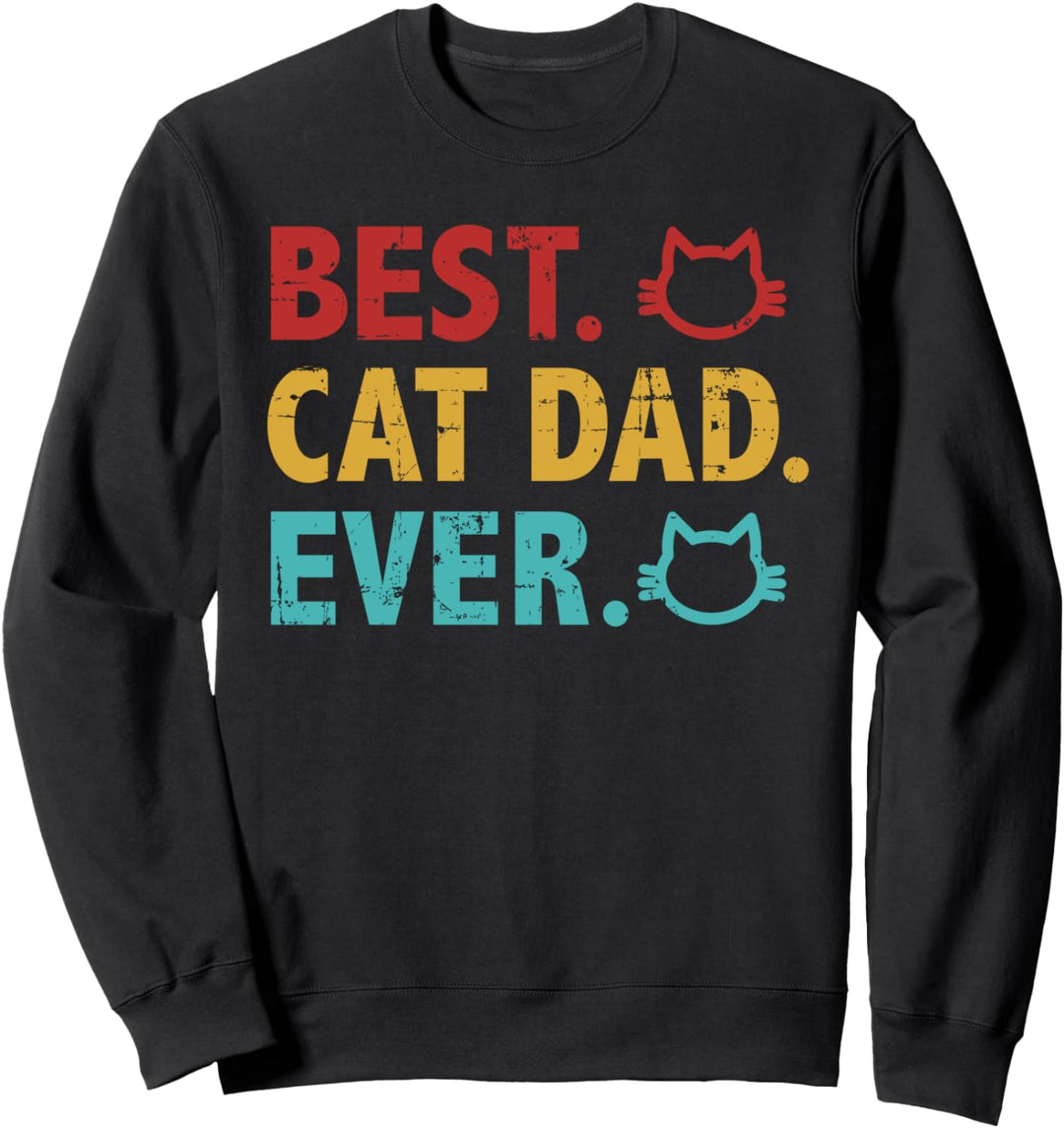 Katze best cat dad ever Sweatshirt