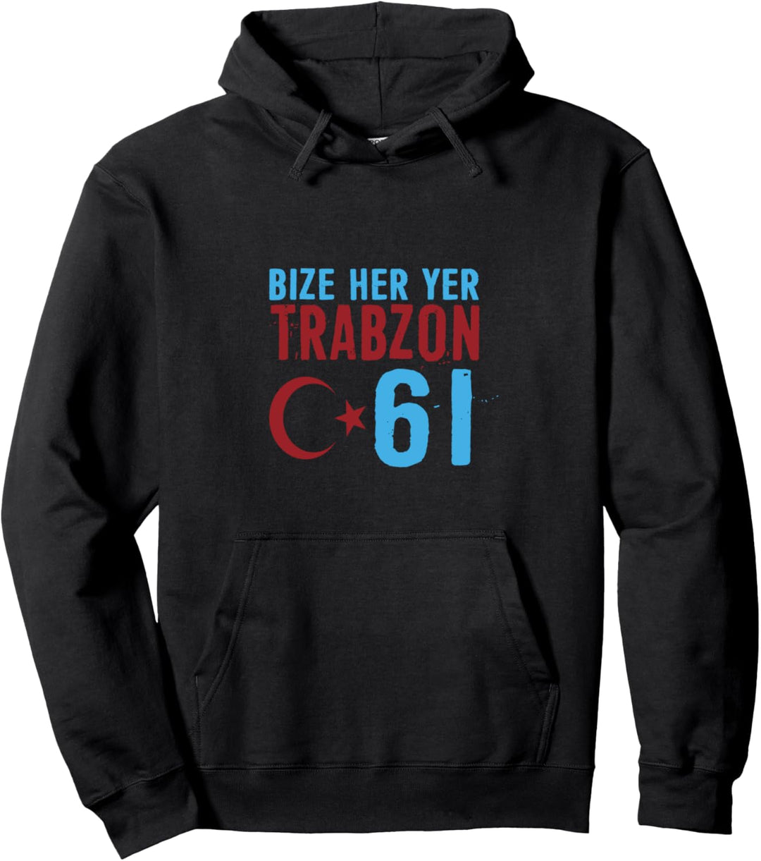 Bize her yer Trabzon Türkei Stadt Heimat Trabzonlar Pullover Hoodie