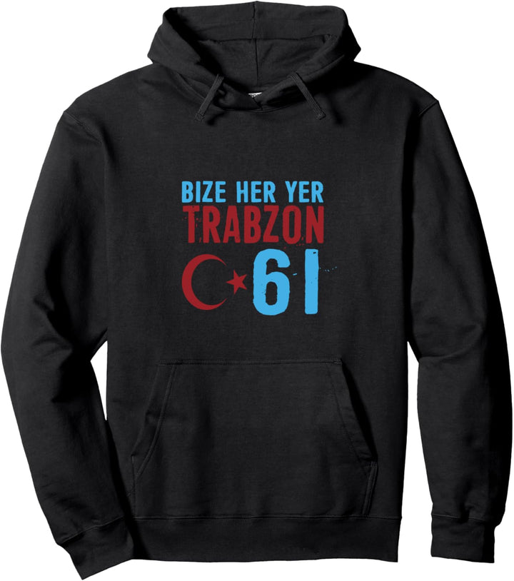 Bize her yer Trabzon Türkei Stadt Heimat Trabzonlar Pullover Hoodie