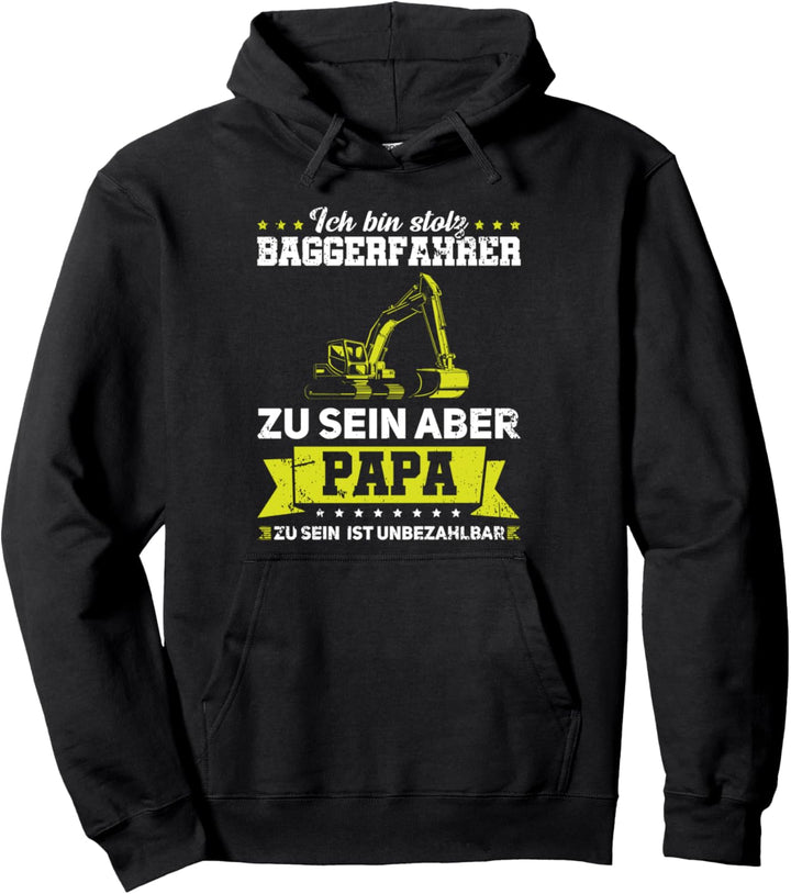 Baggerfahrer Papa Baggerführer Bagger Pullover Hoodie