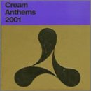 Cream Anthems 2001, Audio-CD