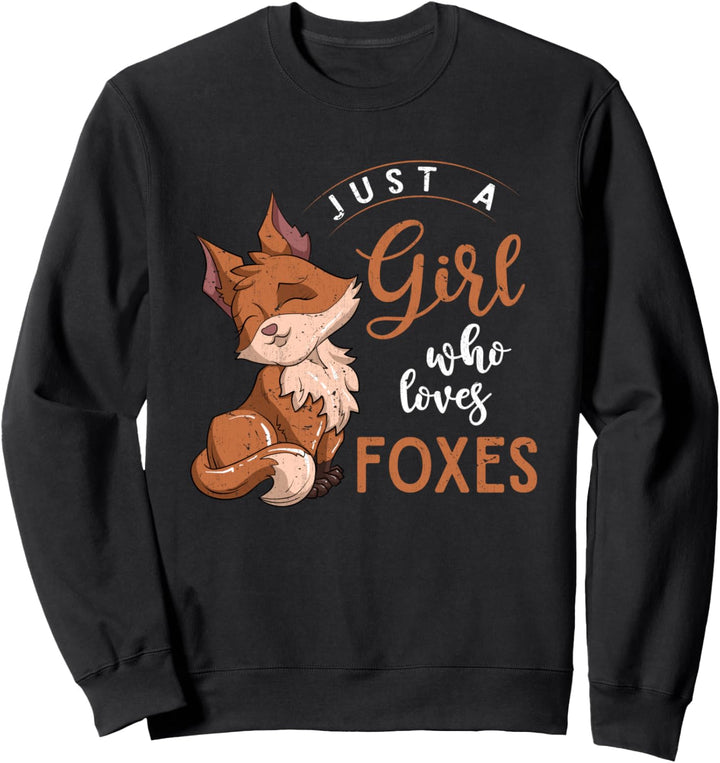 Nur ein Mädchen das Füchse liebt Waldbewohner Fuchs Sweatshirt