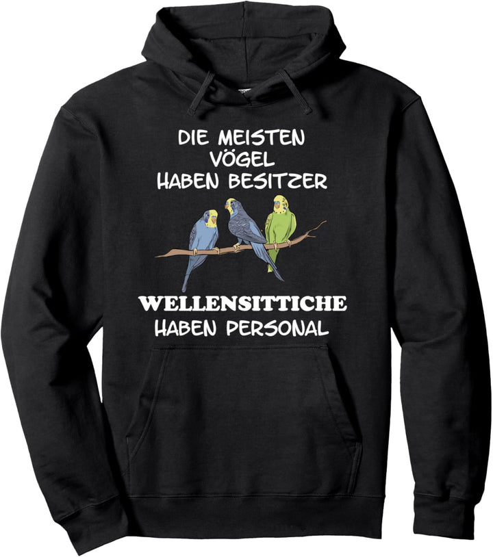 Wellensittiche Sittich Vogel Nymphensittich Pullover Hoodie