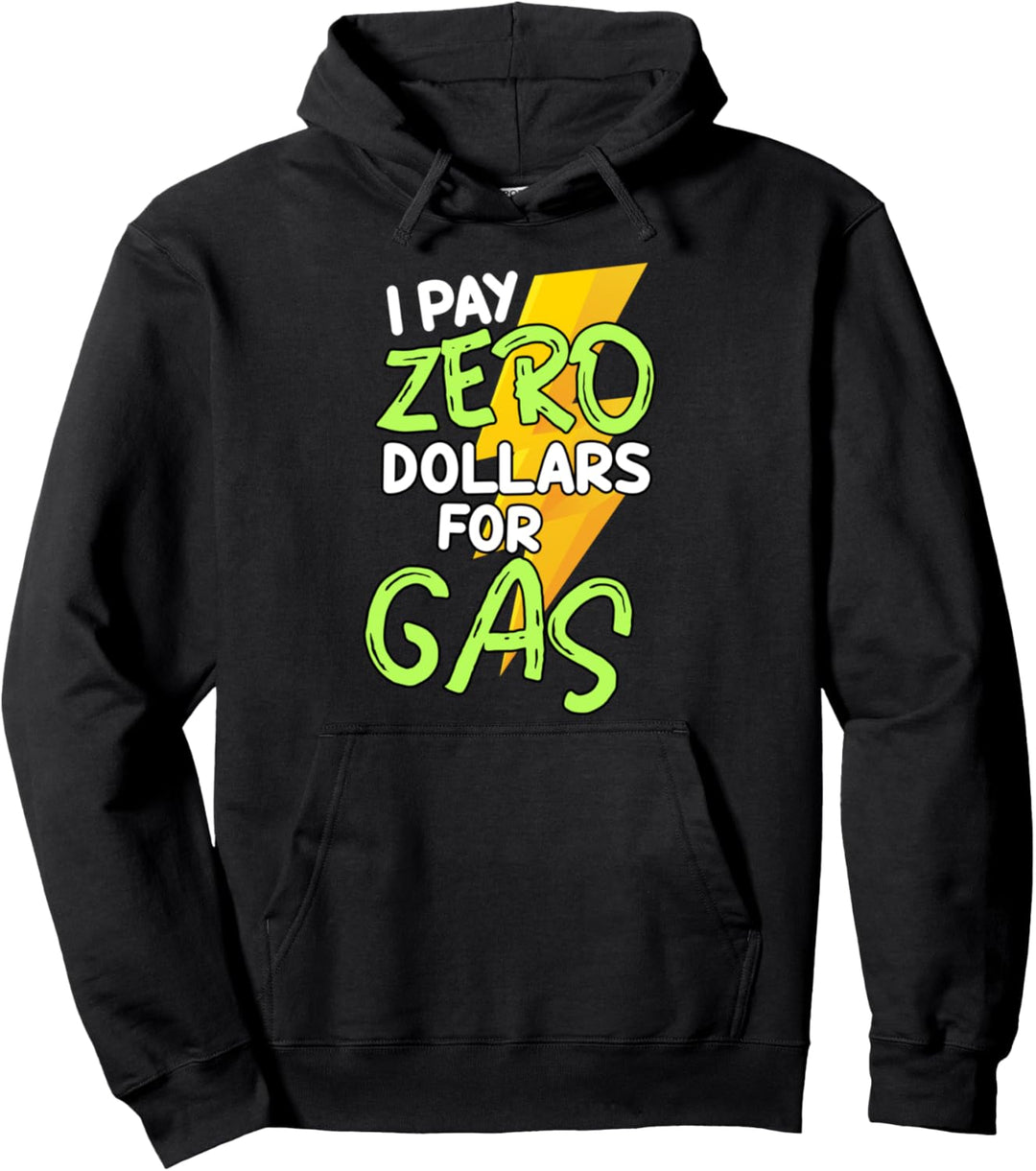 Zahle Nichts Benzin Diesel Elektroauto E-Car E-Auto Geschenk Pullover Hoodie