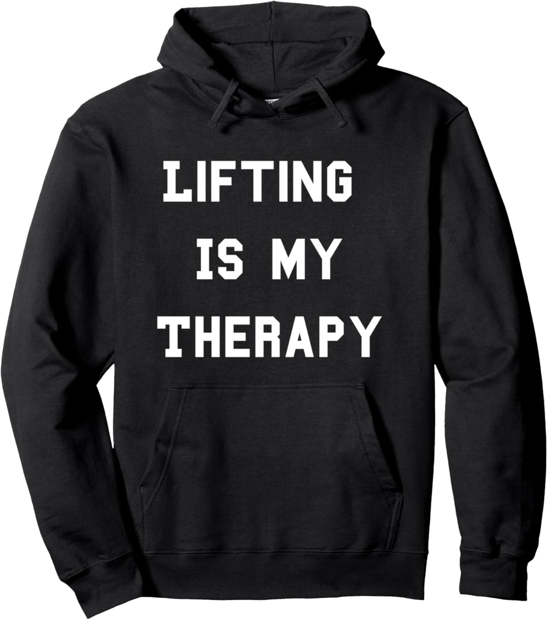 Funny Lifting ist mein Therapy Powerlifter Workout Gym Pullover Hoodie
