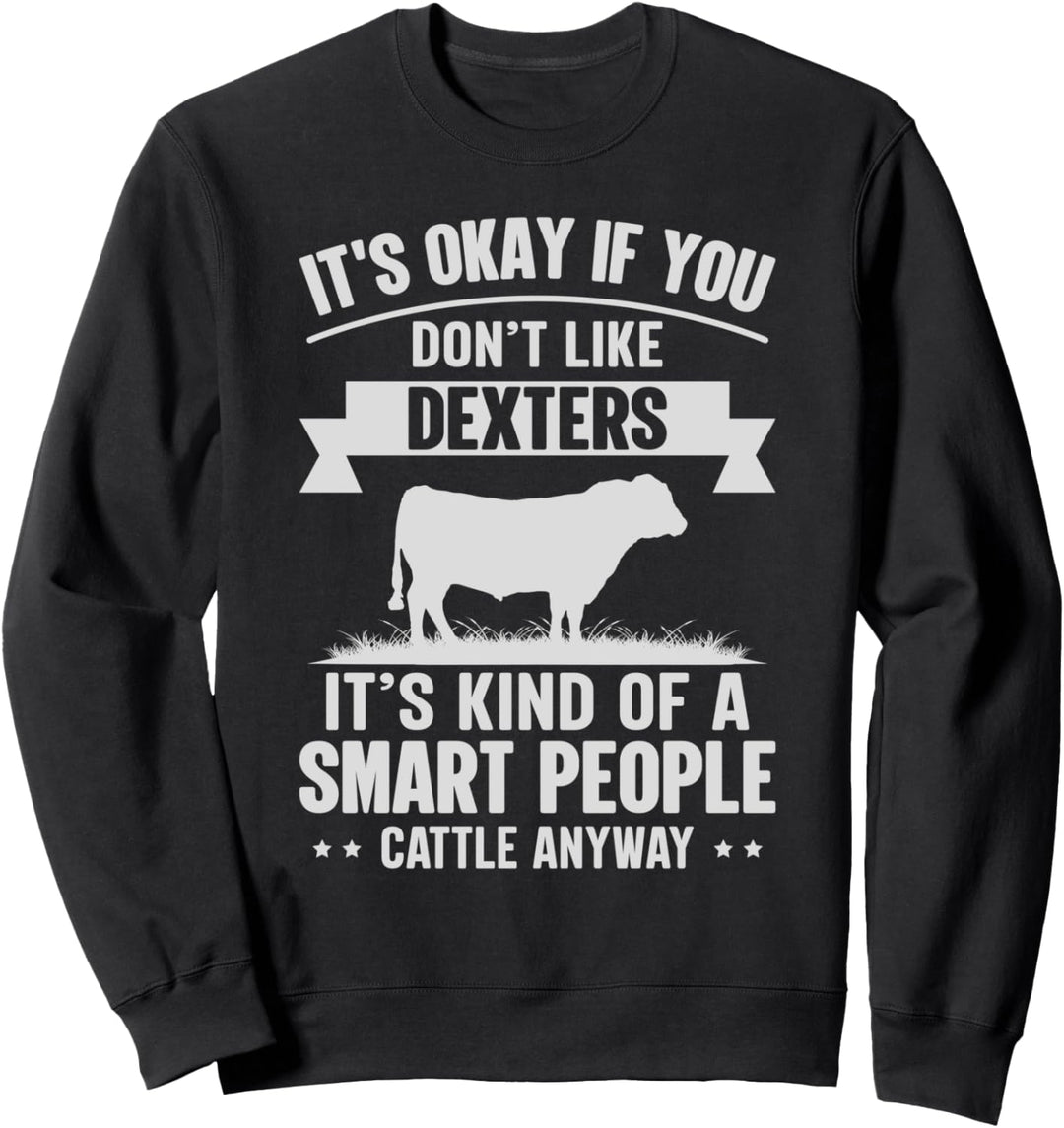 Smart People Cattle Farmer - Kuhrassen-Dexters Sweatshirt