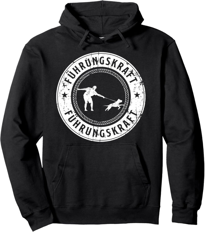 FÜHRUNGSKRAFT Hundebesitzer Gassi Gehen Mit Hund T-Shirt | Pullover Hoodie