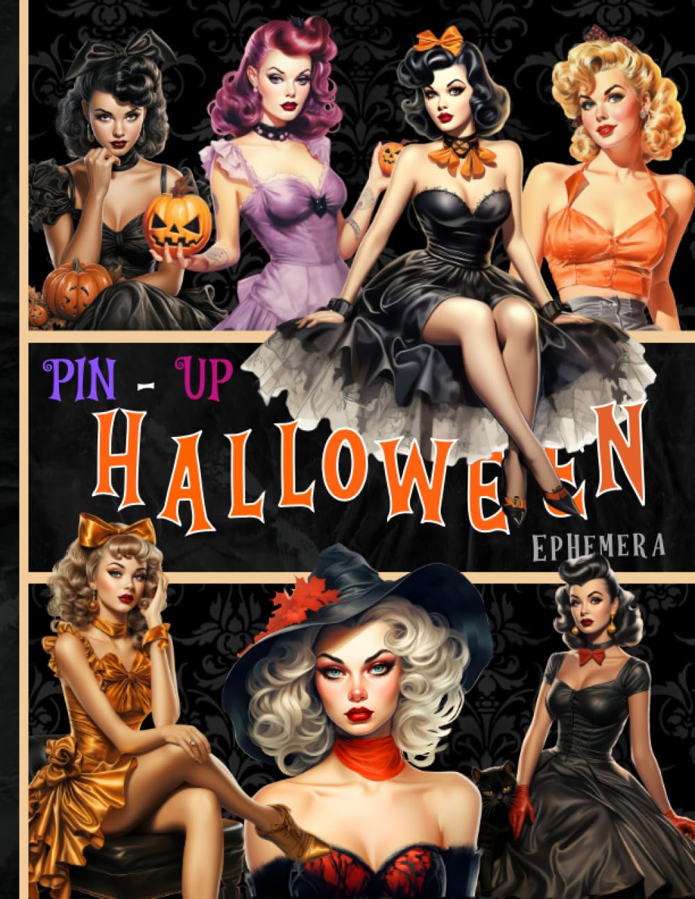 Pin-Up Halloween Ephemera: This Collection Features A Bewitching Array Of Illustrations And Photogra