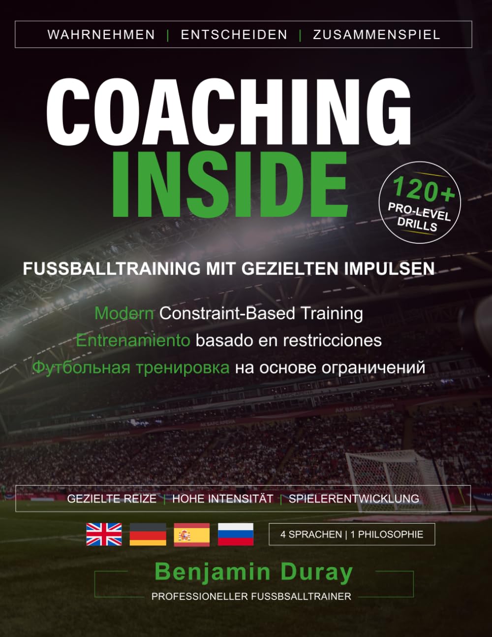 COACHING INSIDE: Fussballtraining mit gezielten Impulsen, Taschenbuch
