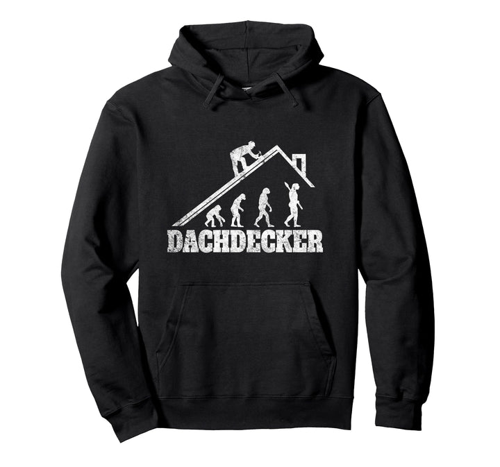 Dachdecker Zimmermann Evolution Pullover Hoodie