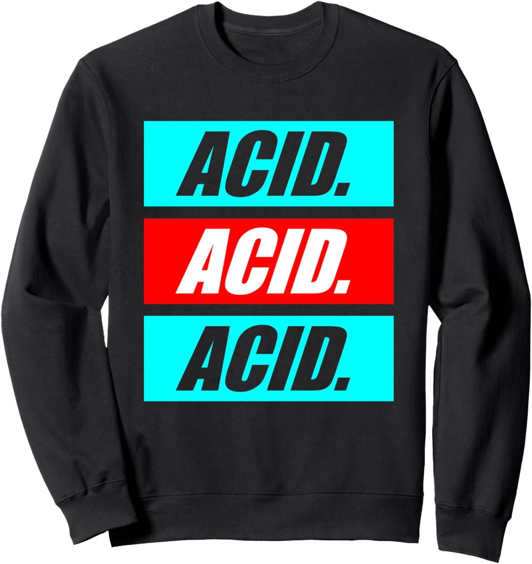 Acid Logo - 90er Rave Techno Retro Style Sweatshirt