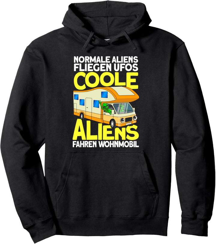 Camping mit Aliens - Camping spruch Wohnwagen Pullover Hoodie