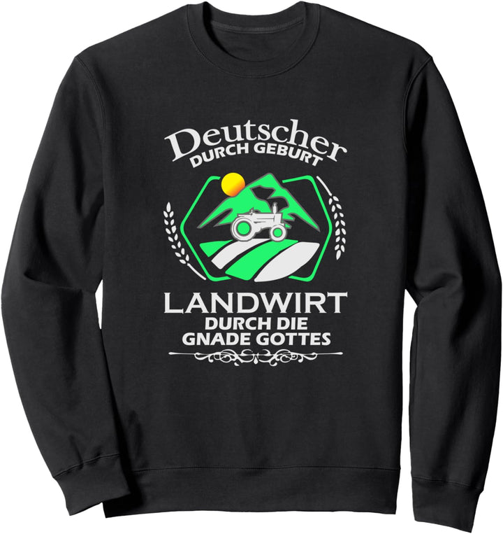 Landwirt Landwirtschaft Bauer Traktor Beruf Sweatshirt