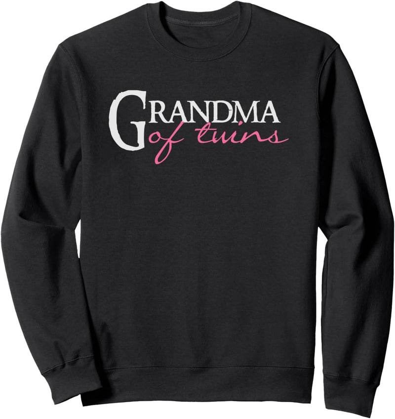 Grandma of Twins - Proud Twin Grandparent Zitat Spruch Sweatshirt