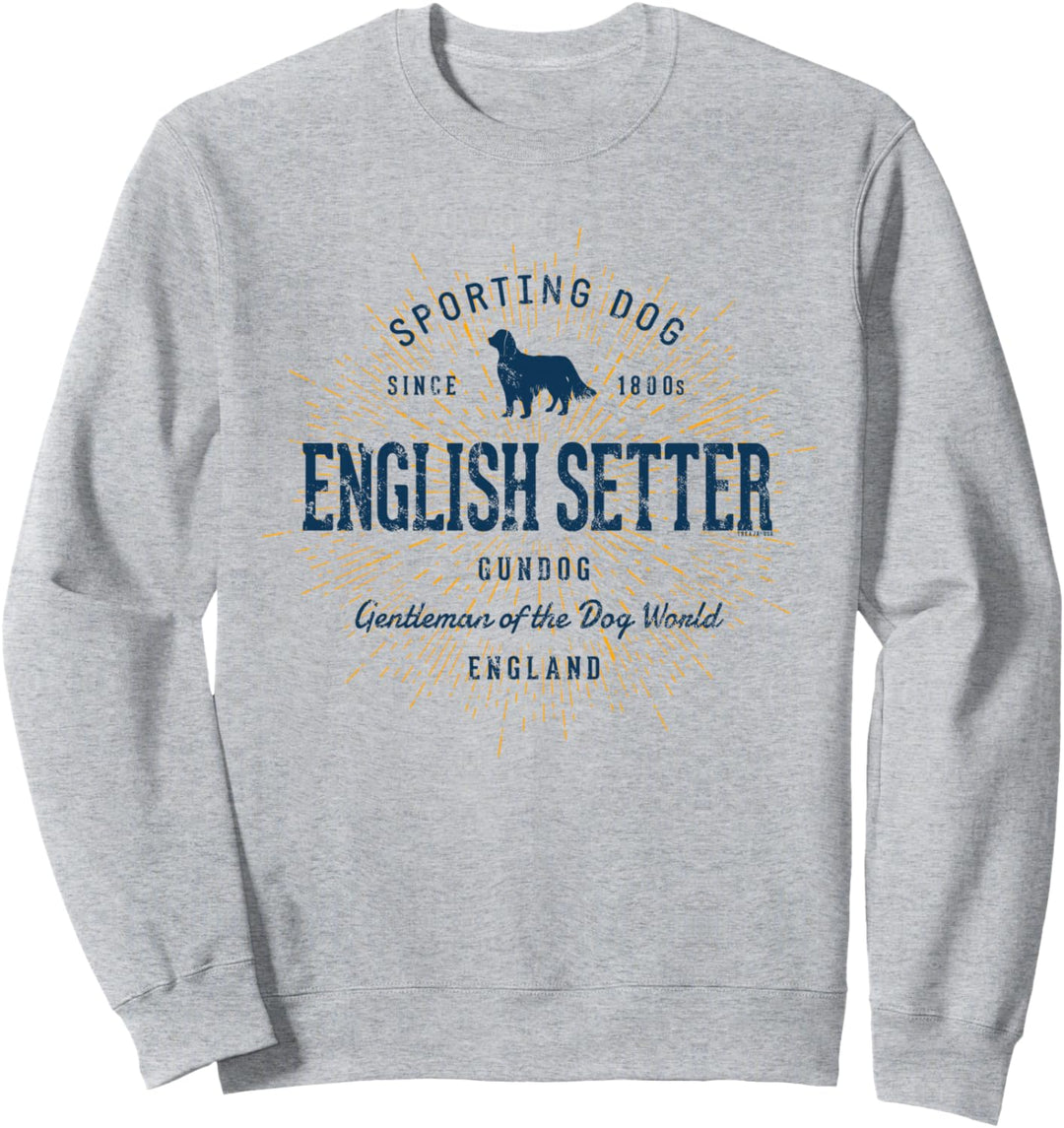 English Setter Vintage English Setter Sweatshirt
